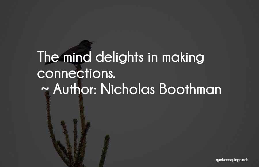 Openness To Learning Quotes By Nicholas Boothman