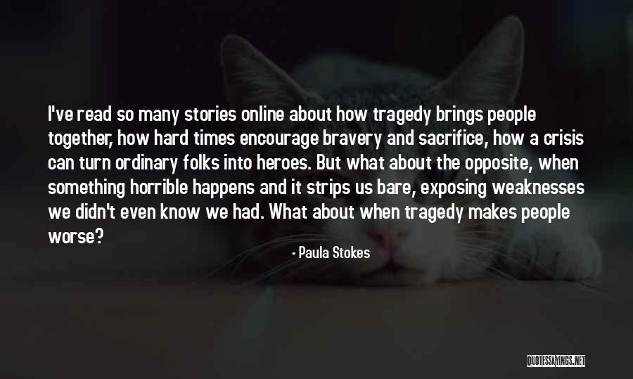 Openquery Quotes By Paula Stokes Openquery Quotes By Paula Stokes