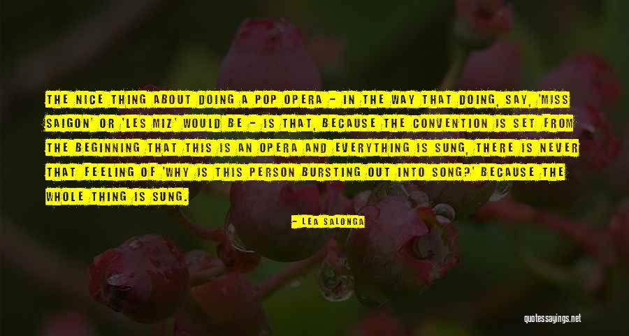 Opera Opera Quotes By Lea Salonga Opera Opera Quotes By Lea Salonga