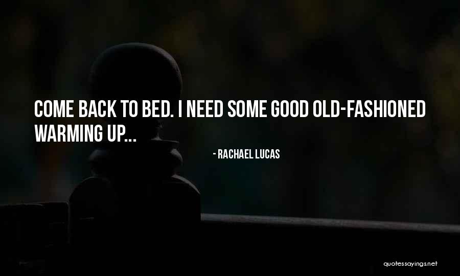 Operare Revisal Quotes By Rachael Lucas Operare Revisal Quotes By Rachael Lucas