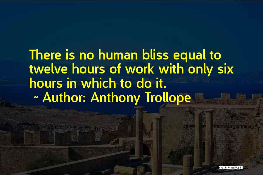 Operate With A Beam Quotes By Anthony Trollope