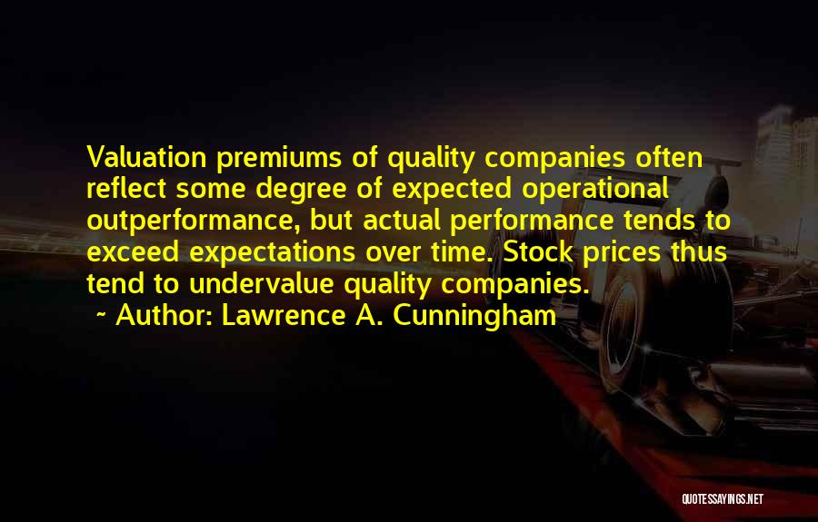 Operational Performance Quotes By Lawrence A. Cunningham