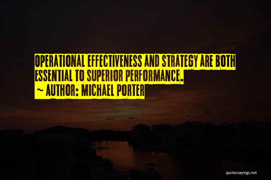 Operational Performance Quotes By Michael Porter