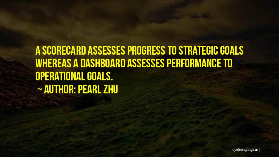 Operational Performance Quotes By Pearl Zhu