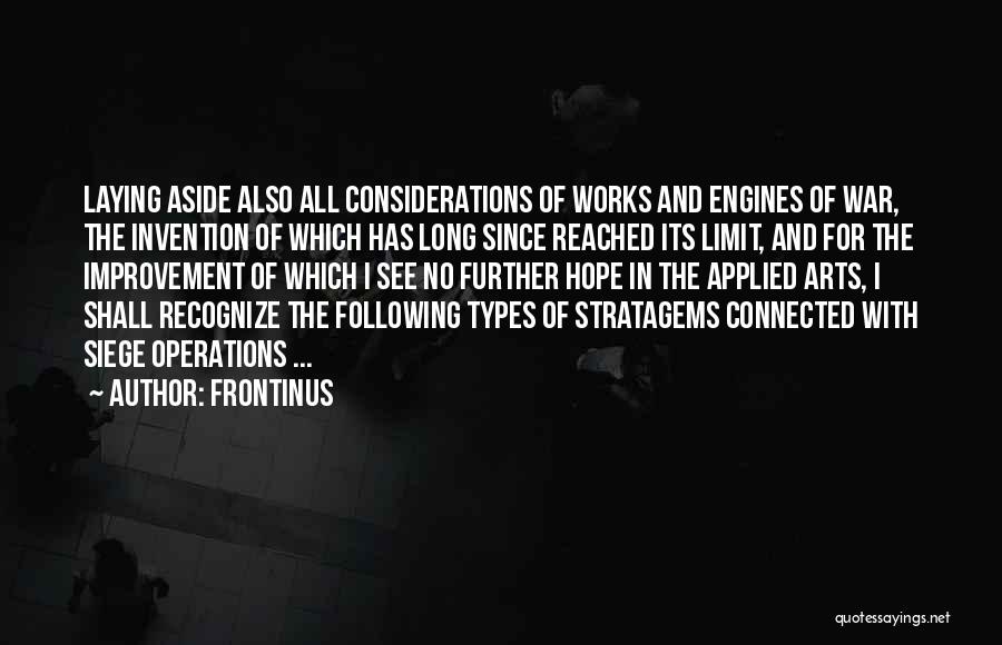 Operations Quotes By Frontinus