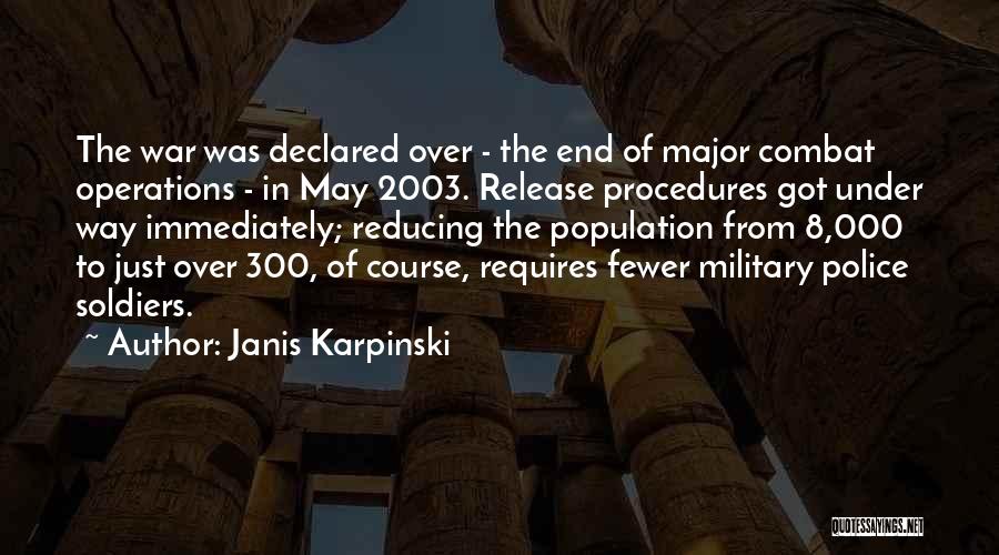 Operations Quotes By Janis Karpinski