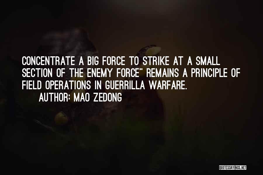 Operations Quotes By Mao Zedong