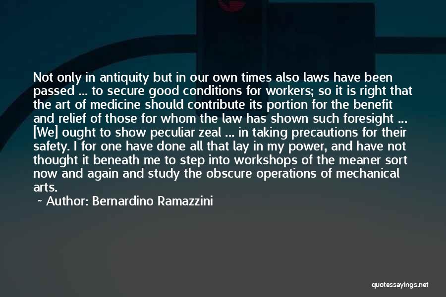 Operations Security Quotes By Bernardino Ramazzini