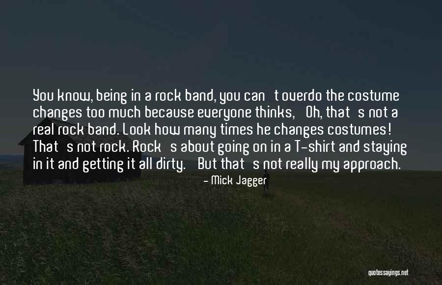 Operator Overloading Quotes By Mick Jagger