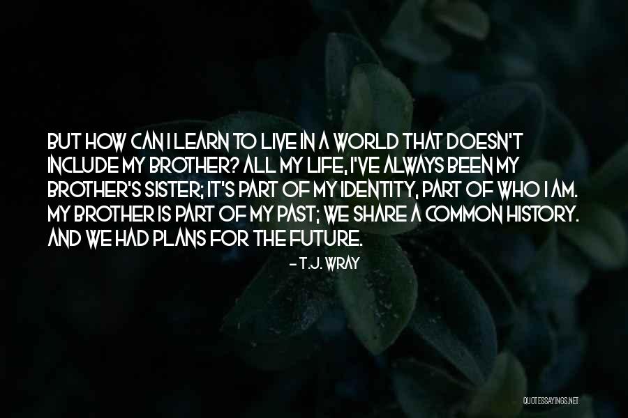 Operazione Gladio Quotes By T.J. Wray Operazione Gladio Quotes By T.J. Wray