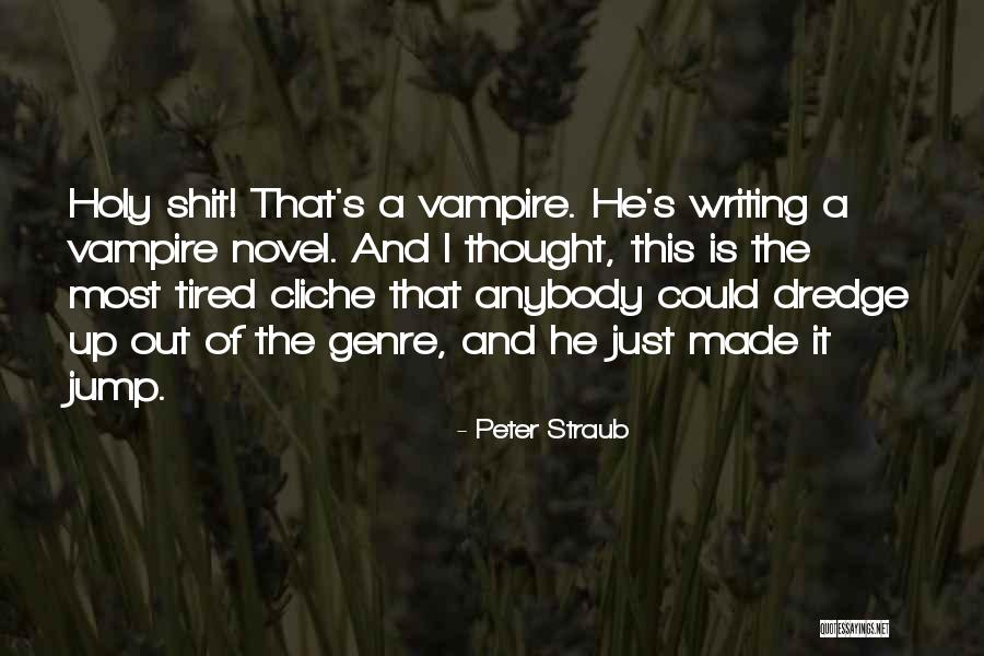 Operazione Mato Quotes By Peter Straub Operazione Mato Quotes By Peter Straub