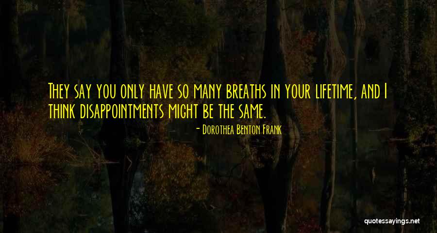 Operazione Sottoveste Quotes By Dorothea Benton Frank Operazione Sottoveste Quotes By Dorothea Benton Frank