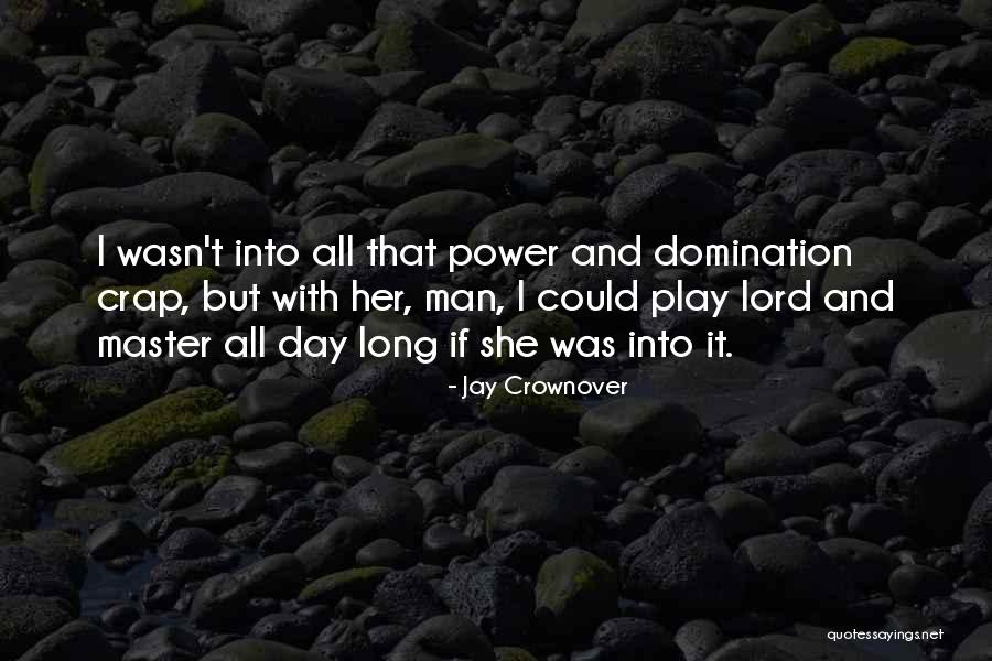 Operetta Composer Quotes By Jay Crownover Operetta Composer Quotes By Jay Crownover