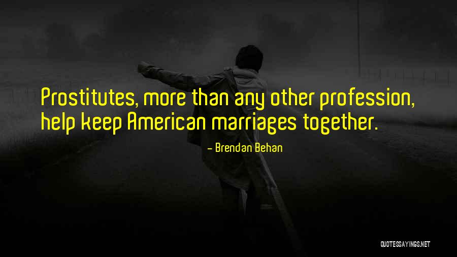 Operowa Lublin Quotes By Brendan Behan Operowa Lublin Quotes By Brendan Behan