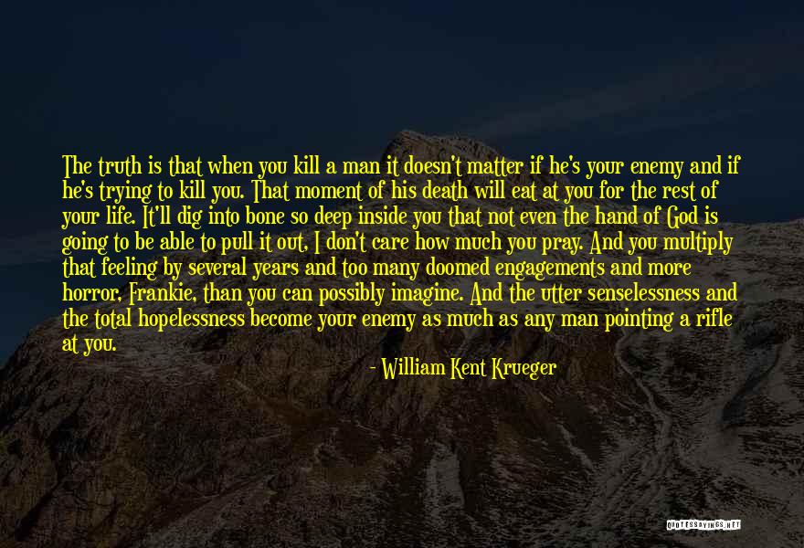 Opes Merger Quotes By William Kent Krueger Opes Merger Quotes By William Kent Krueger