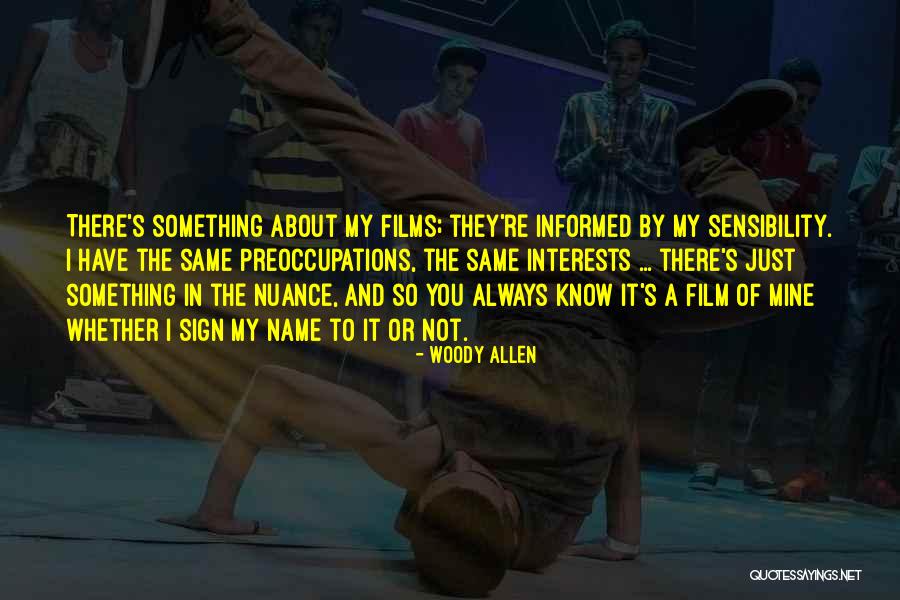 Opgeruimd Staat Quotes By Woody Allen Opgeruimd Staat Quotes By Woody Allen