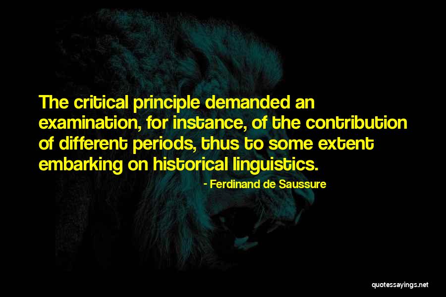 Ophefmakend Quotes By Ferdinand De Saussure Ophefmakend Quotes By Ferdinand De Saussure