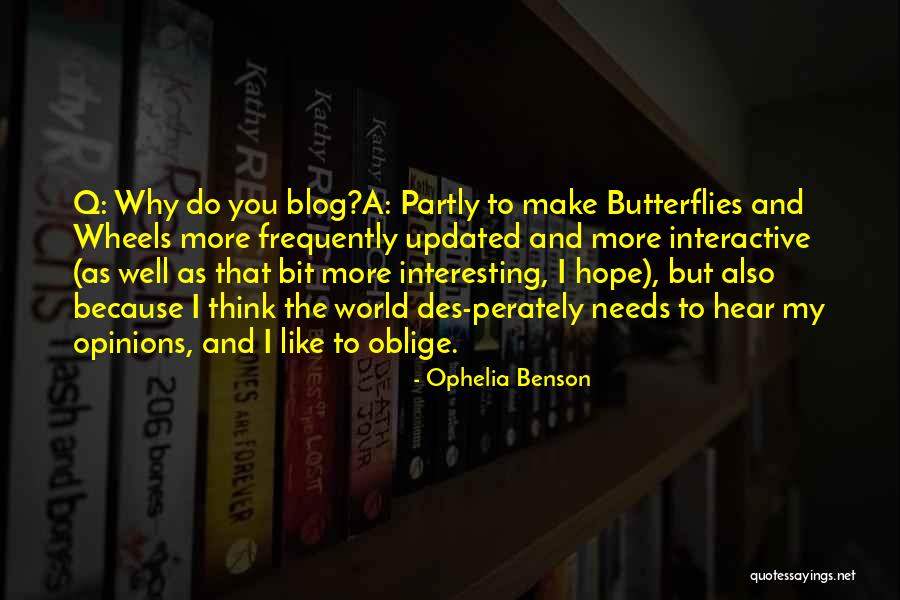 Ophelia Benson Quotes 1534973
