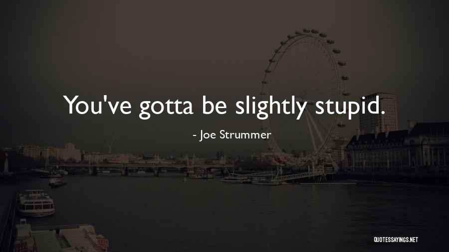 Ophelia Harkness Quotes By Joe Strummer Ophelia Harkness Quotes By Joe Strummer