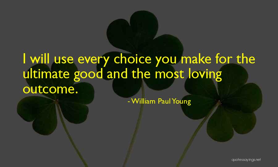 Ophelia Harkness Quotes By William Paul Young Ophelia Harkness Quotes By William Paul Young
