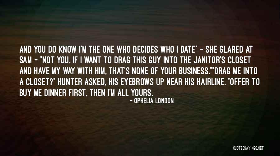 Ophelia London Quotes 1052983 Ophelia London Quotes 1052983