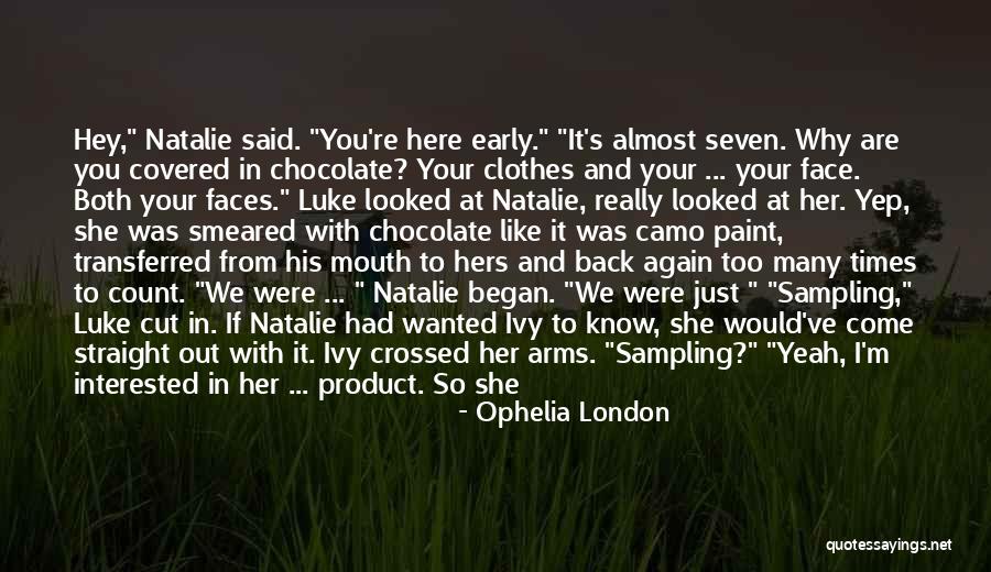 Ophelia London Quotes 1068705 Ophelia London Quotes 1068705