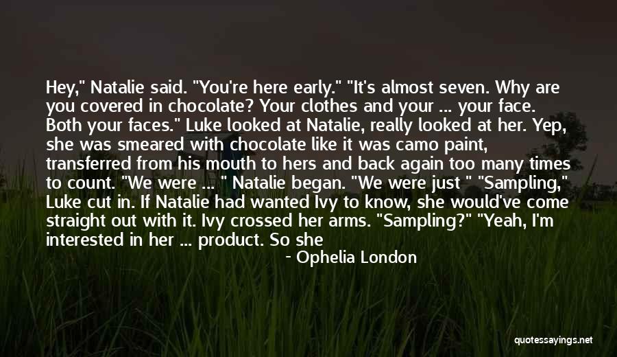 Ophelia London Quotes 1068705