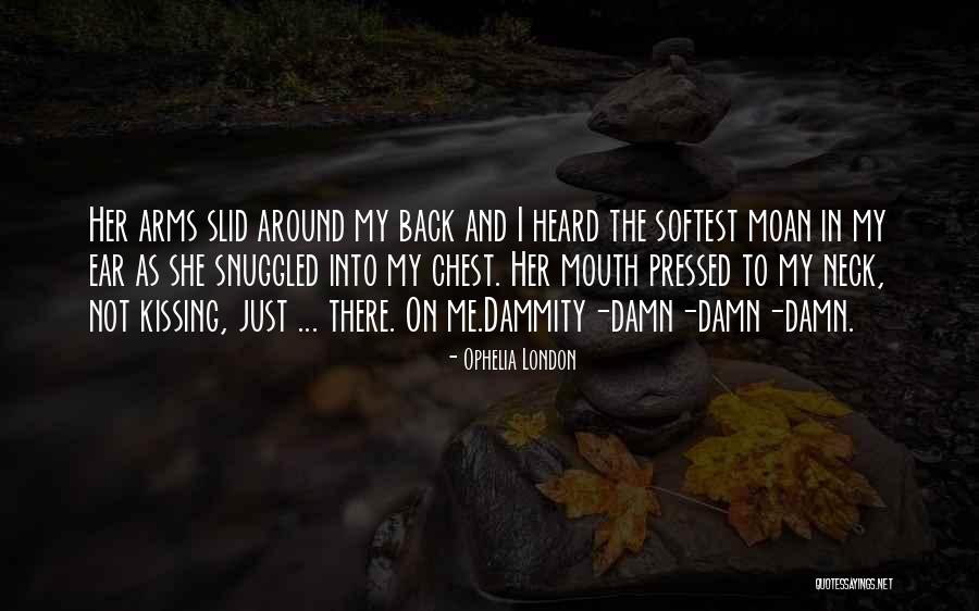 Ophelia London Quotes 121635