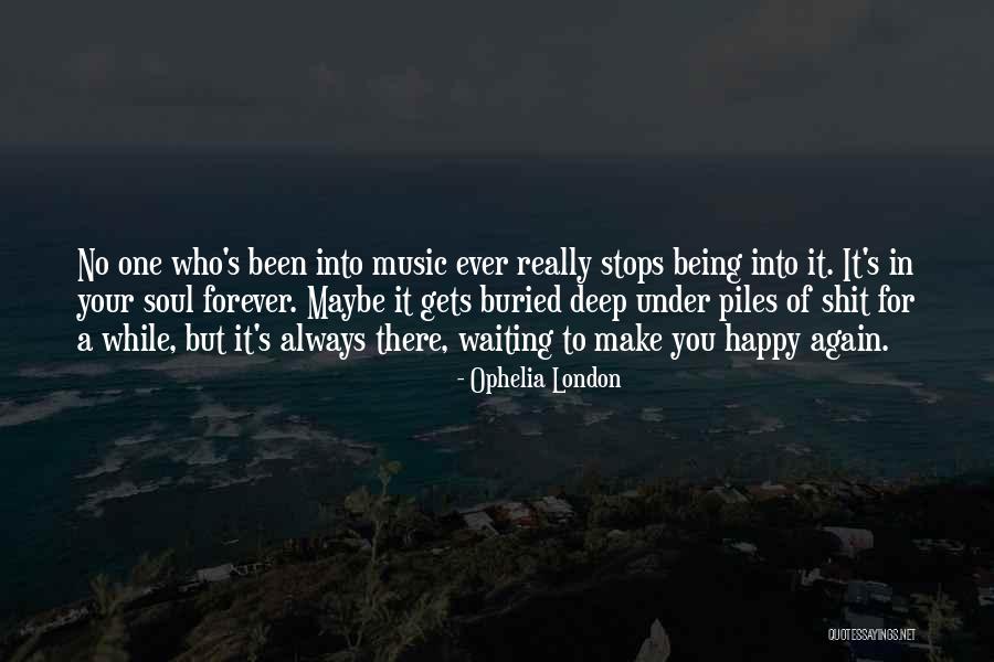 Ophelia London Quotes 183735 Ophelia London Quotes 183735