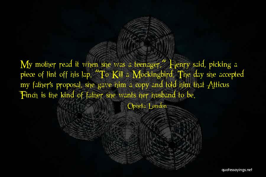 Ophelia London Quotes 193398 Ophelia London Quotes 193398