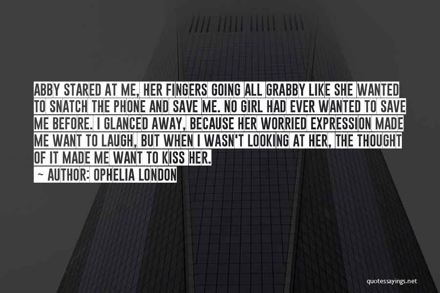 Ophelia London Quotes 476017