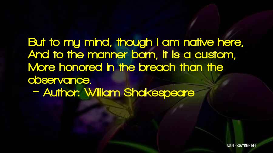 Ophelia Shakespeare Quotes By William Shakespeare