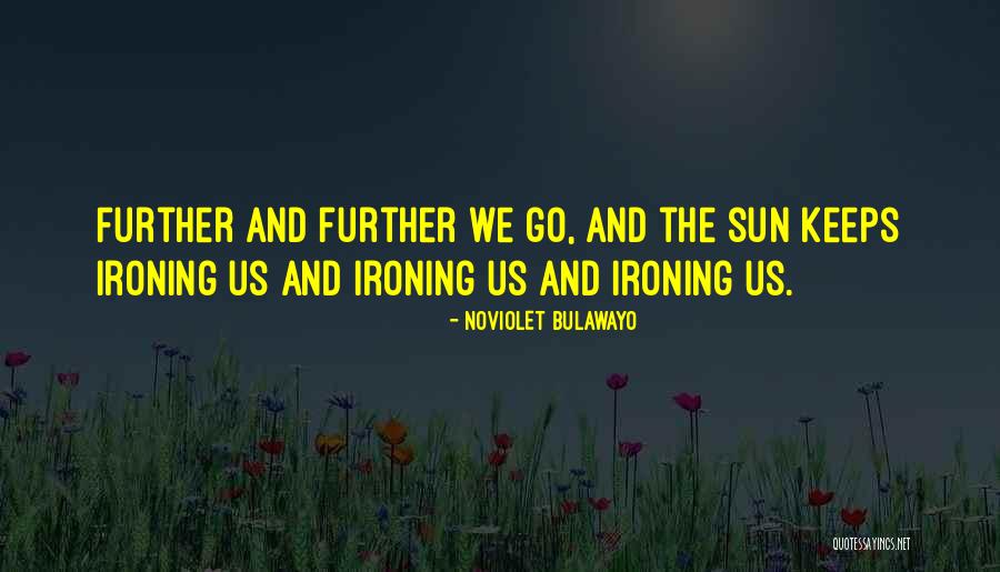 Opi Quotes By NoViolet Bulawayo Opi Quotes By NoViolet Bulawayo