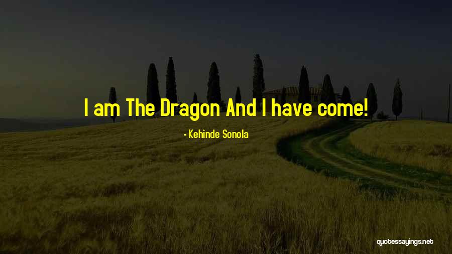 Opice Hry Quotes By Kehinde Sonola Opice Hry Quotes By Kehinde Sonola