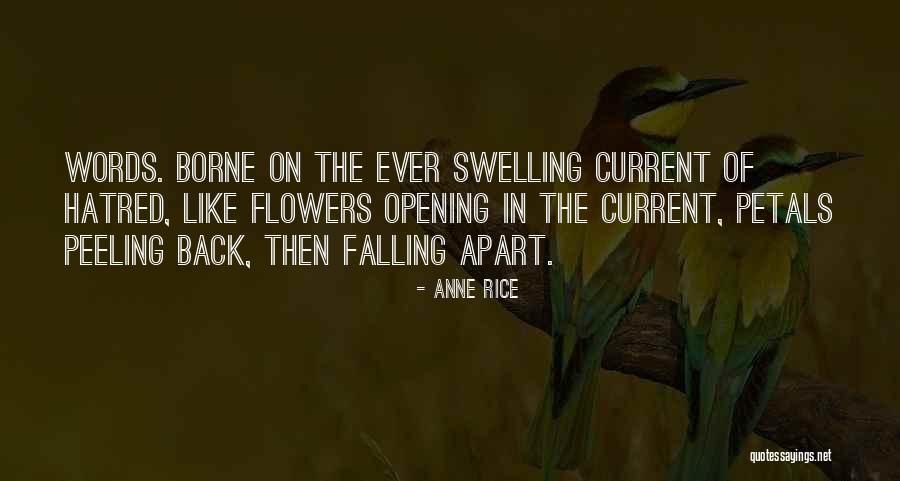 Opice Z Quotes By Anne Rice Opice Z Quotes By Anne Rice