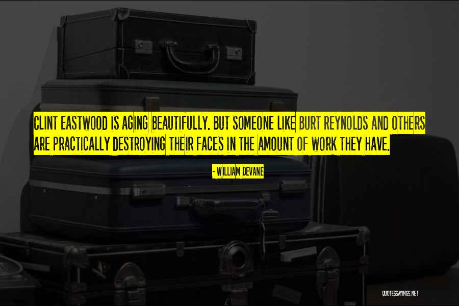 Opinator Quotes By William Devane Opinator Quotes By William Devane
