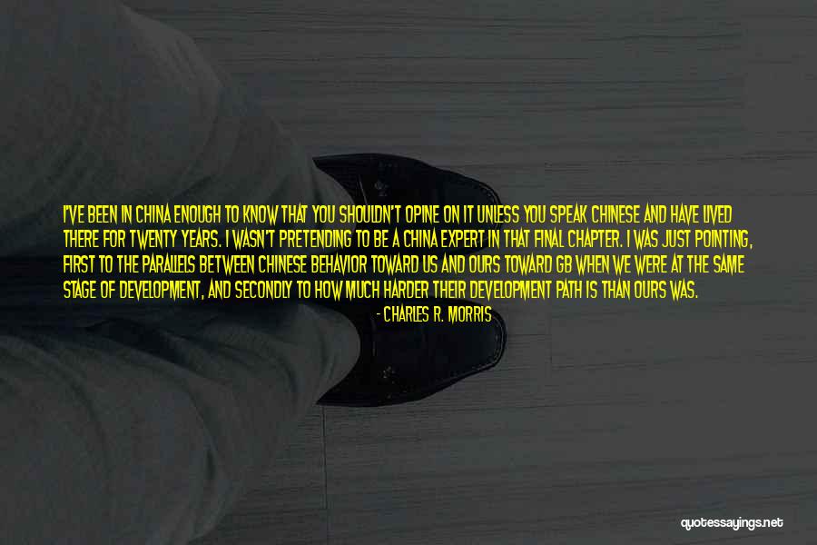 Opine Quotes By Charles R. Morris Opine Quotes By Charles R. Morris
