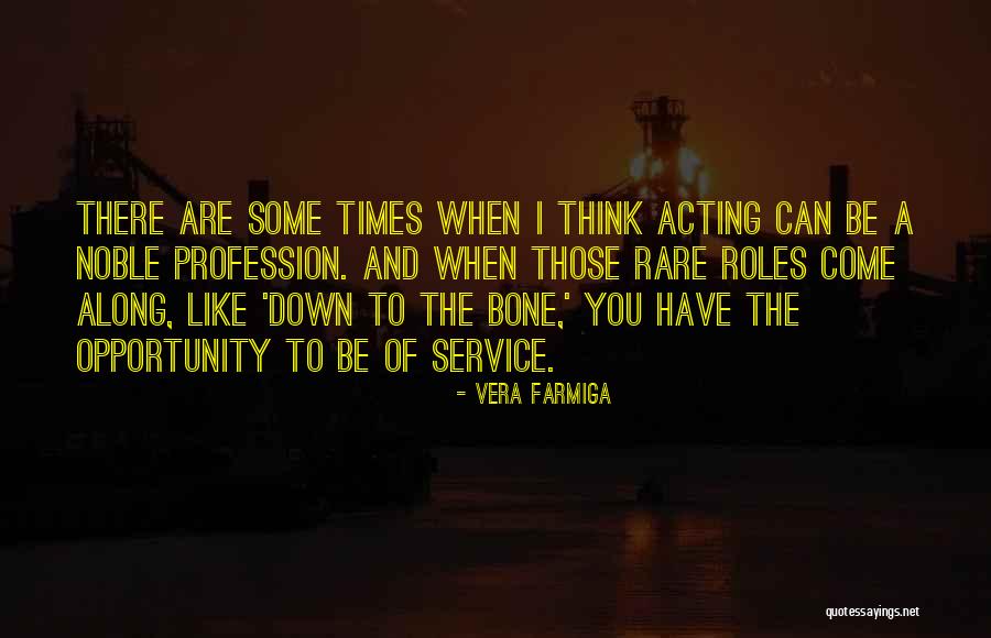 Opines Def Quotes By Vera Farmiga Opines Def Quotes By Vera Farmiga