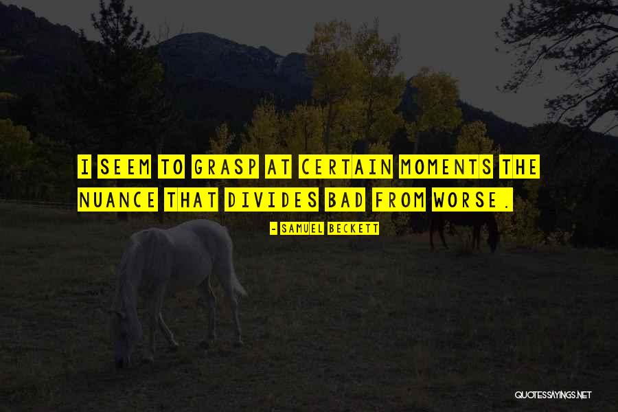 Opinia Gorjului Quotes By Samuel Beckett Opinia Gorjului Quotes By Samuel Beckett