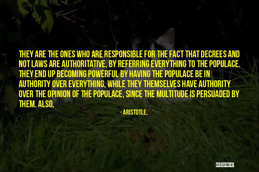 Opinion And Fact Quotes By Aristotle. Opinion And Fact Quotes By Aristotle.