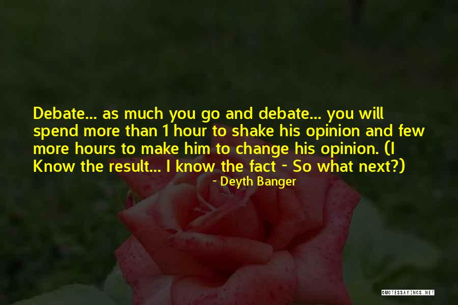 Opinion And Fact Quotes By Deyth Banger Opinion And Fact Quotes By Deyth Banger