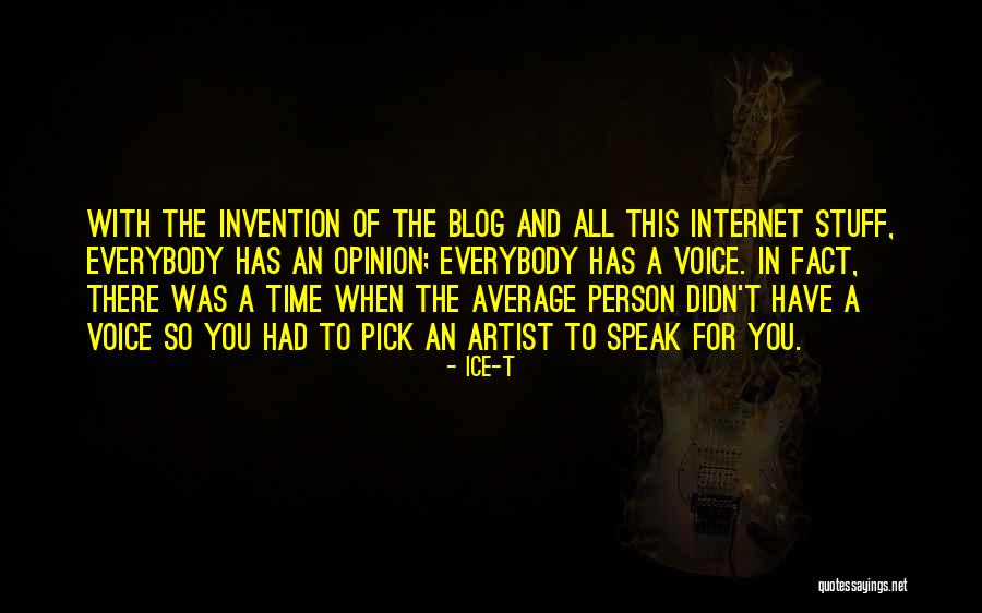 Opinion And Fact Quotes By Ice-T Opinion And Fact Quotes By Ice-T
