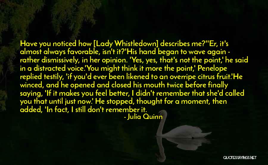 Opinion And Fact Quotes By Julia Quinn Opinion And Fact Quotes By Julia Quinn