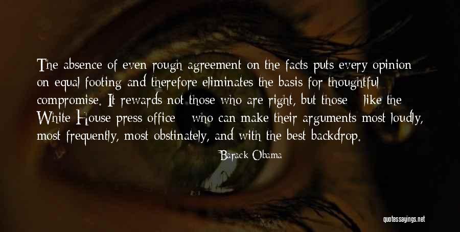 Opinion And Facts Quotes By Barack Obama Opinion And Facts Quotes By Barack Obama