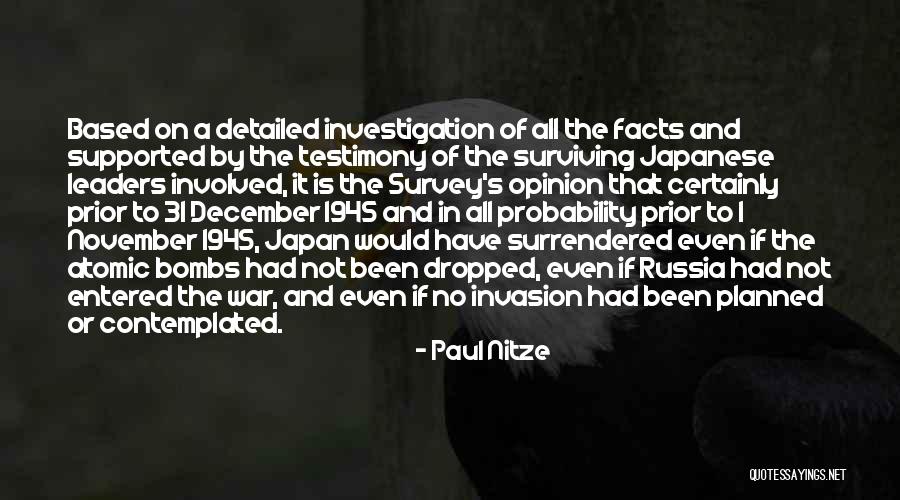 Opinion And Facts Quotes By Paul Nitze Opinion And Facts Quotes By Paul Nitze