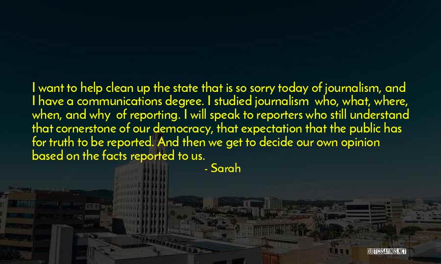 Opinion And Facts Quotes By Sarah Opinion And Facts Quotes By Sarah