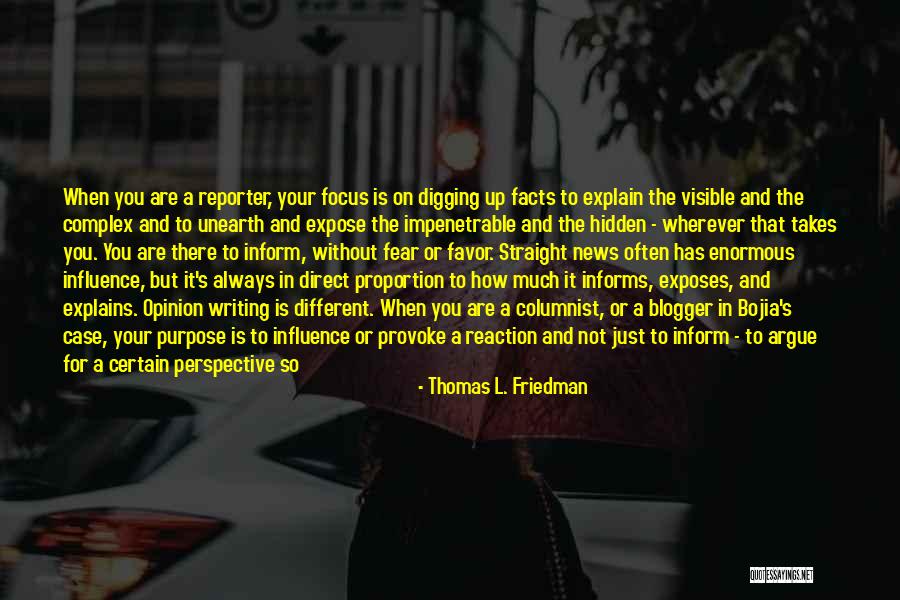 Opinion And Facts Quotes By Thomas L. Friedman Opinion And Facts Quotes By Thomas L. Friedman