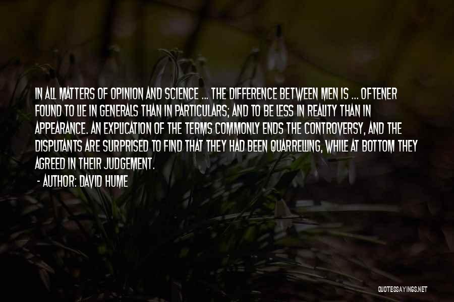 Opinion Difference Quotes By David Hume