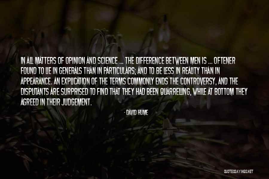 Opinion Difference Quotes By David Hume