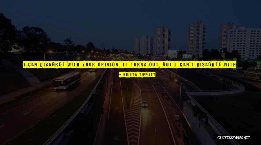 Opinion Difference Quotes By Krista Tippett